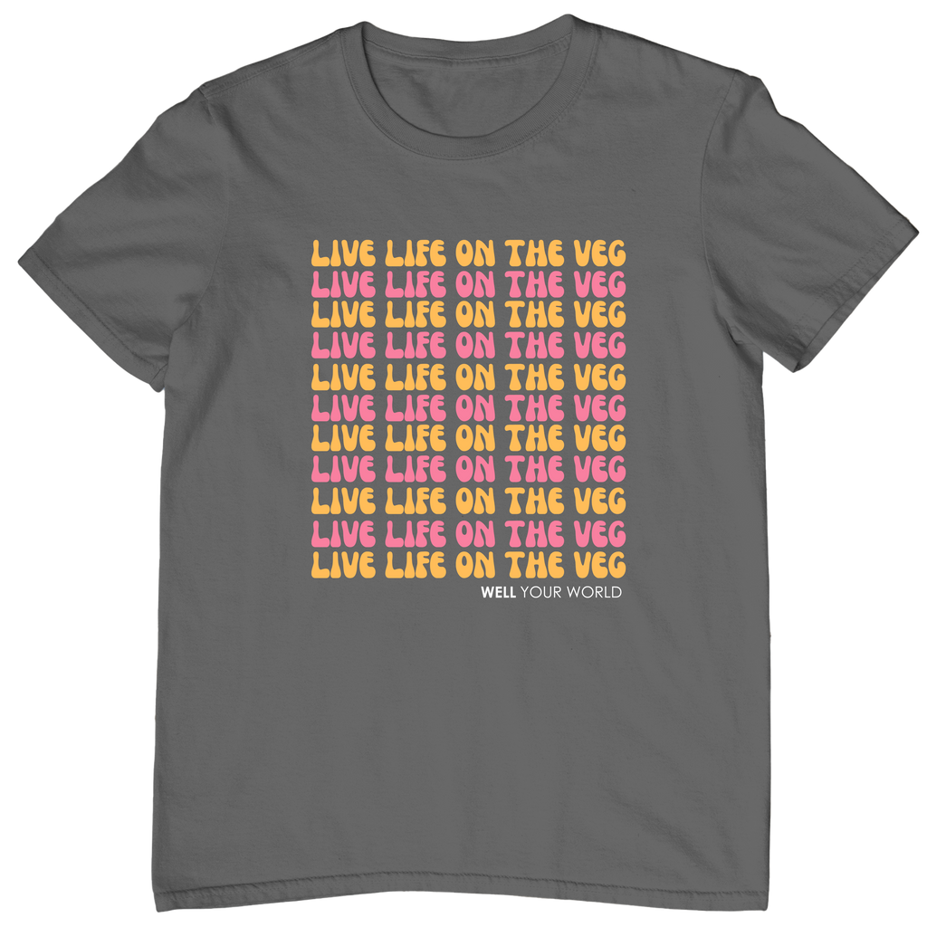 Live Life on the Veg Unisex T-Shirt