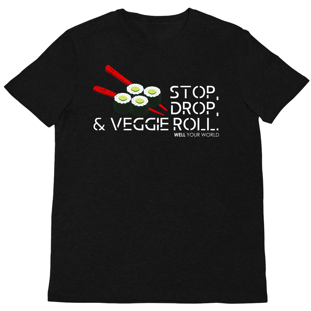 Stop, Drop, & Veggie Roll Unisex T-Shirt