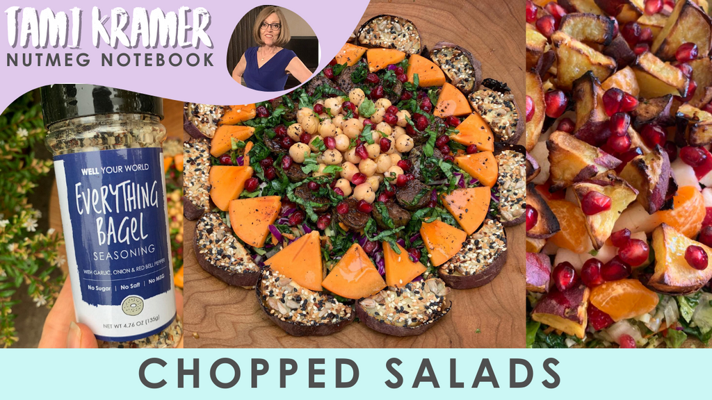 Chopped Salads LIVE with Tami Kramer of Nutmeg Notebook!