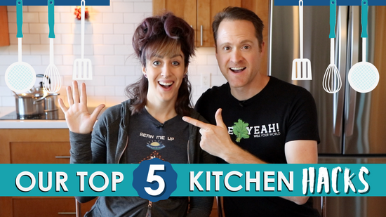 Our Top 5 Kitchen Hacks Revealed! | WFPB Cooking