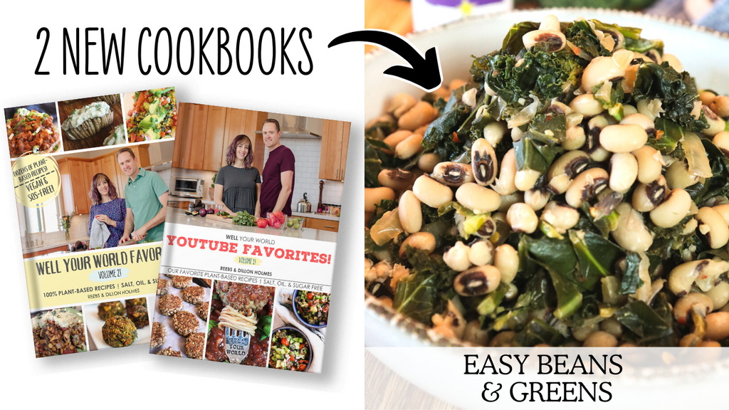 OUR 2 NEW COOKBOOKS! Easy Beans & Greens