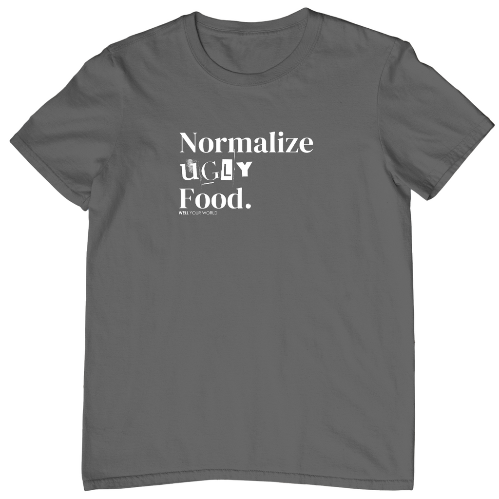 Normalize Ugly Food Unisex T-Shirt