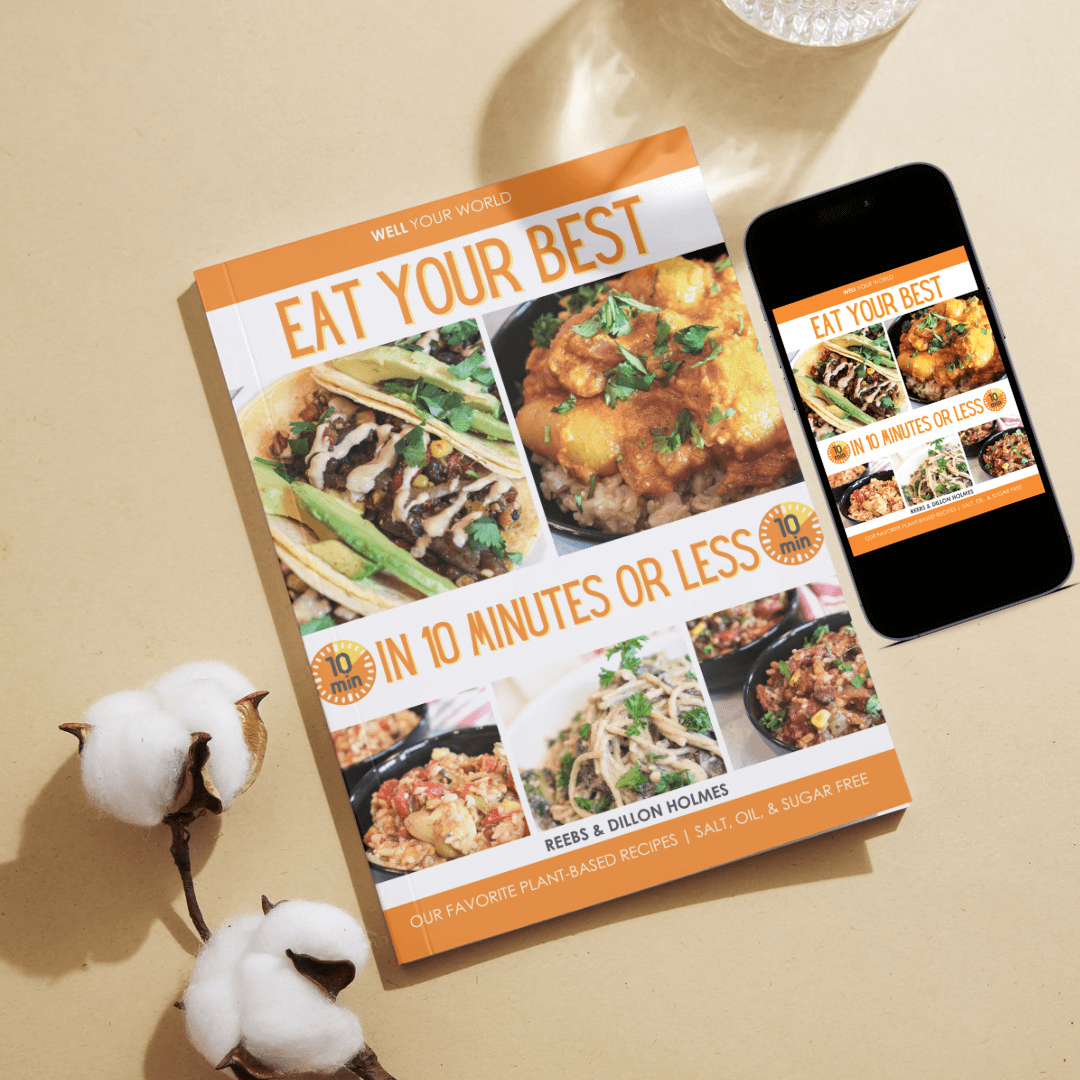 Eat Your Best in 10 Minutes or Less Cookbook