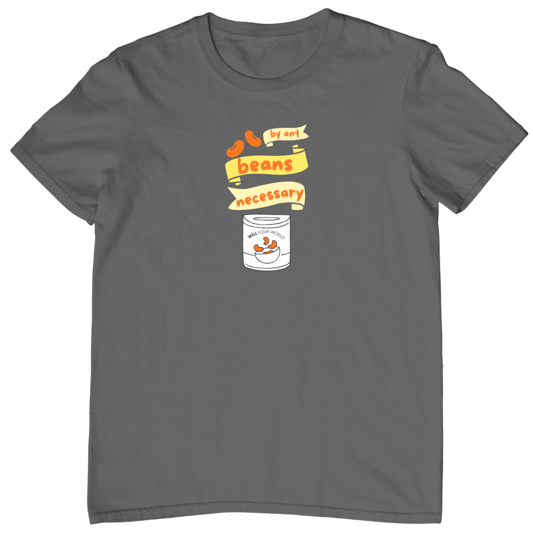 By Any Beans Necessary Unisex T-Shirt