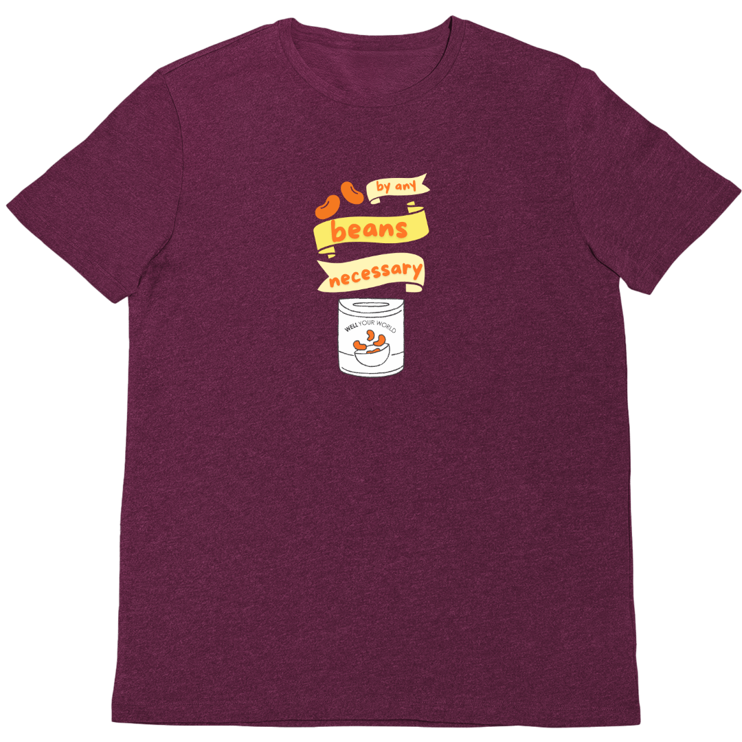 By Any Beans Necessary Unisex T-Shirt