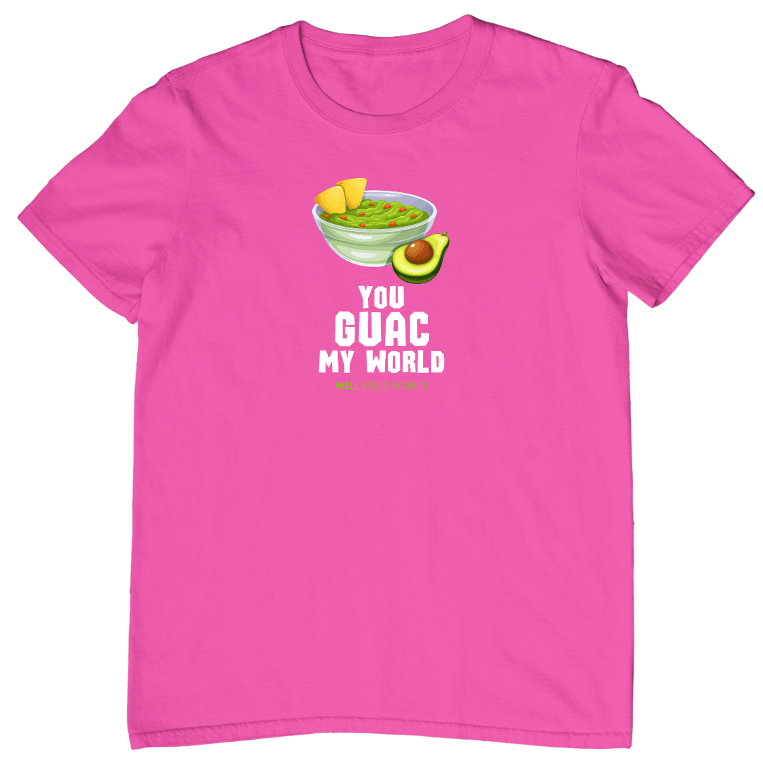 You Guac My World Unisex T-Shirt