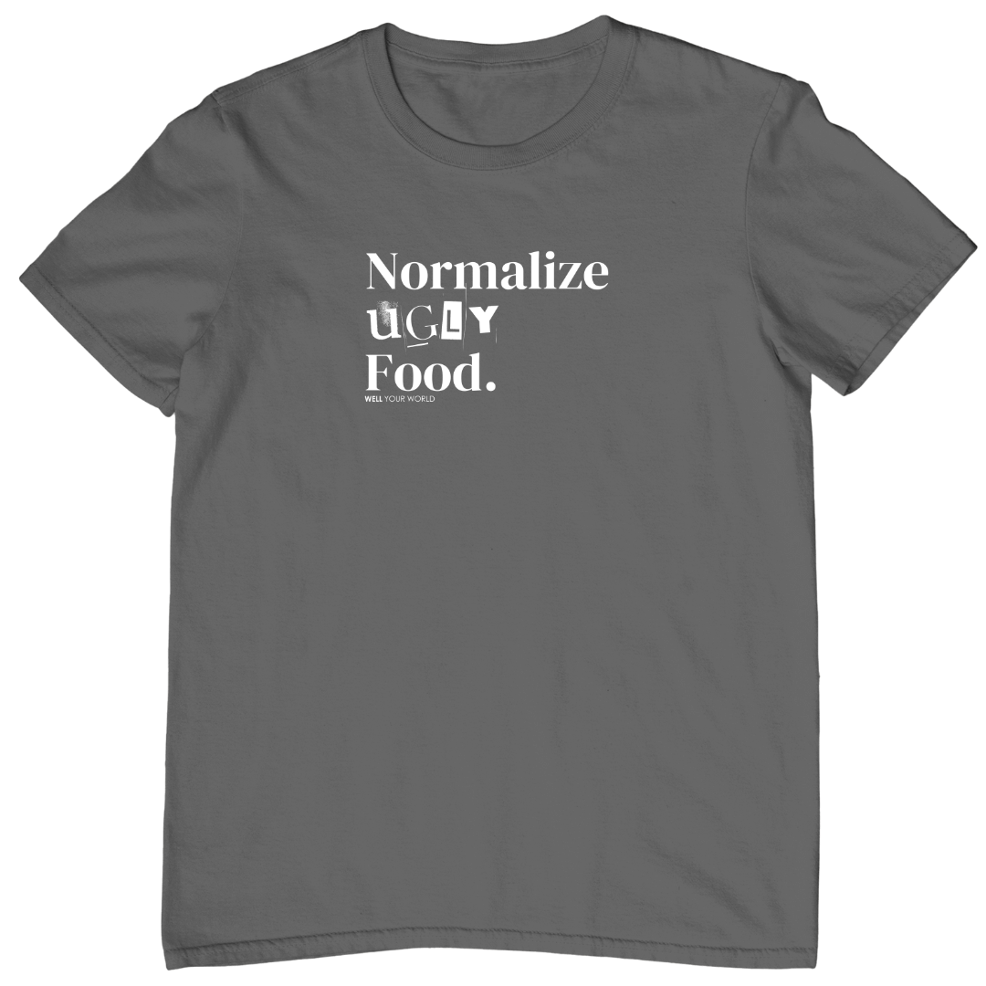 Normalize Ugly Food Unisex T-Shirt