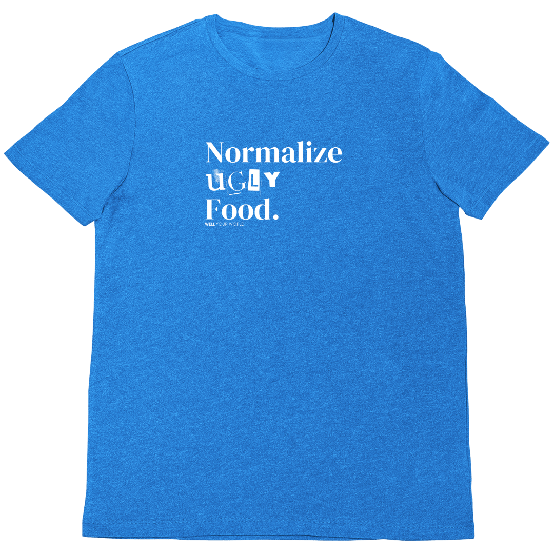 Normalize Ugly Food Unisex T-Shirt
