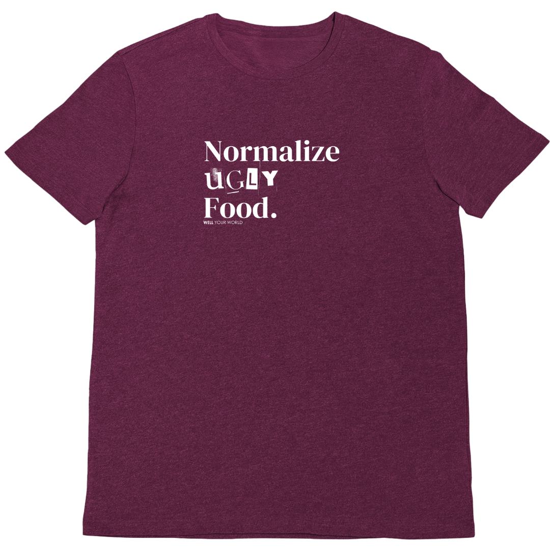 Normalize Ugly Food Unisex T-Shirt