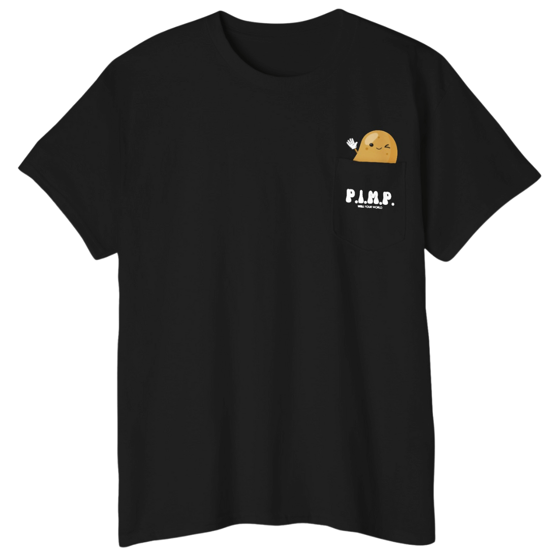 PIMP (Potato In My Pocket) Unisex T-Shirt