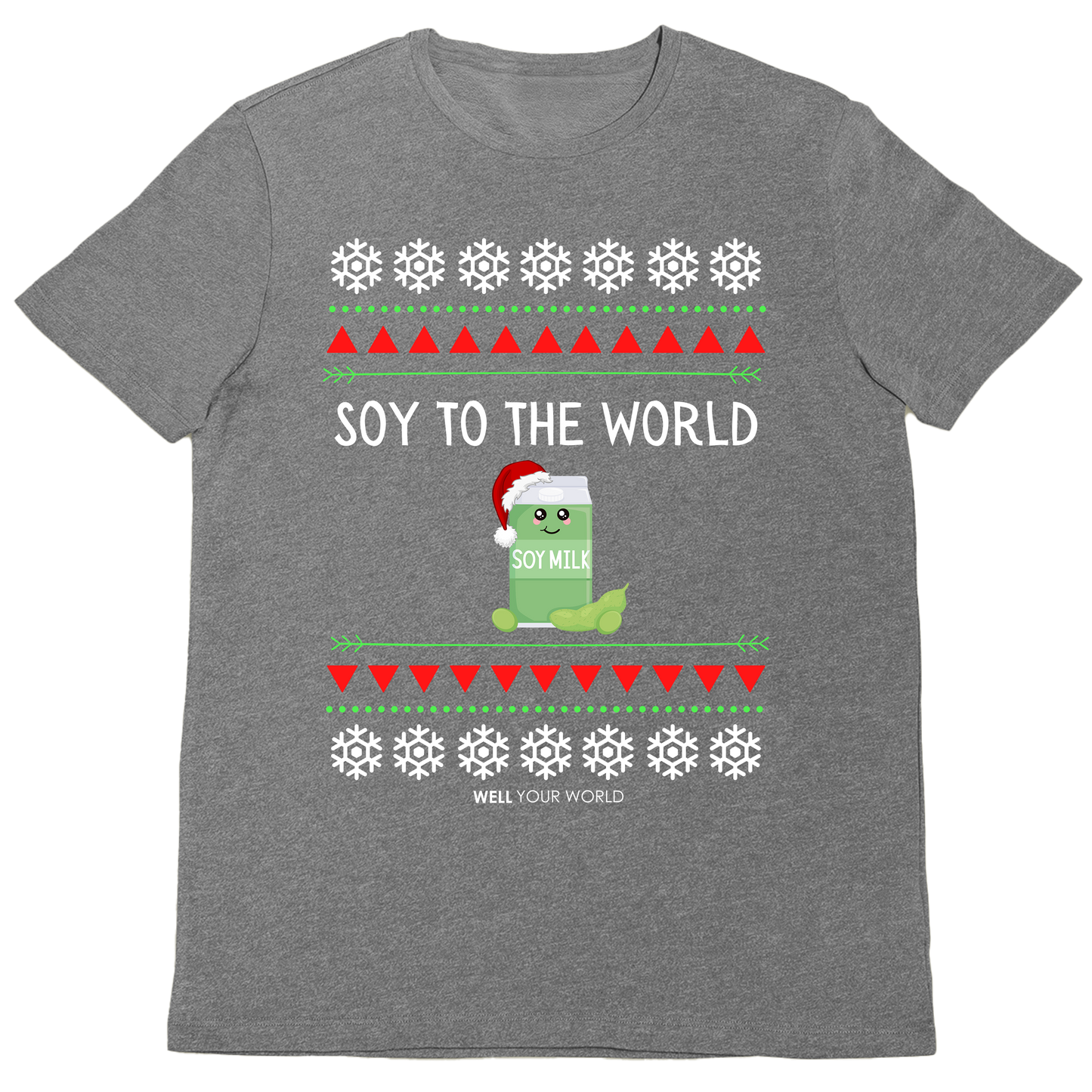 Soy to the World Unisex T-Shirt