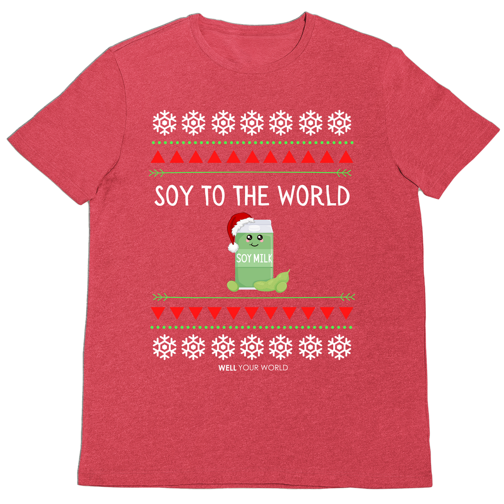 Soy to the World Unisex T-Shirt