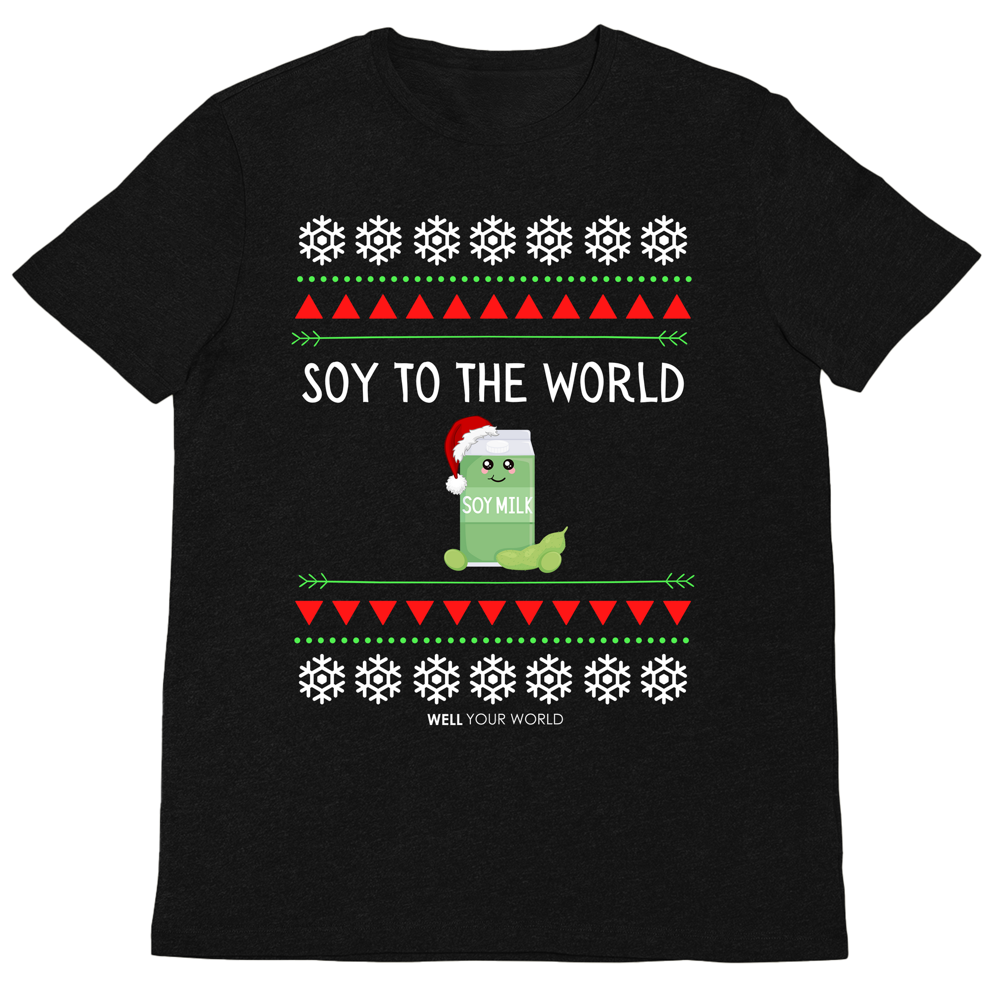 Soy to the World Unisex T-Shirt