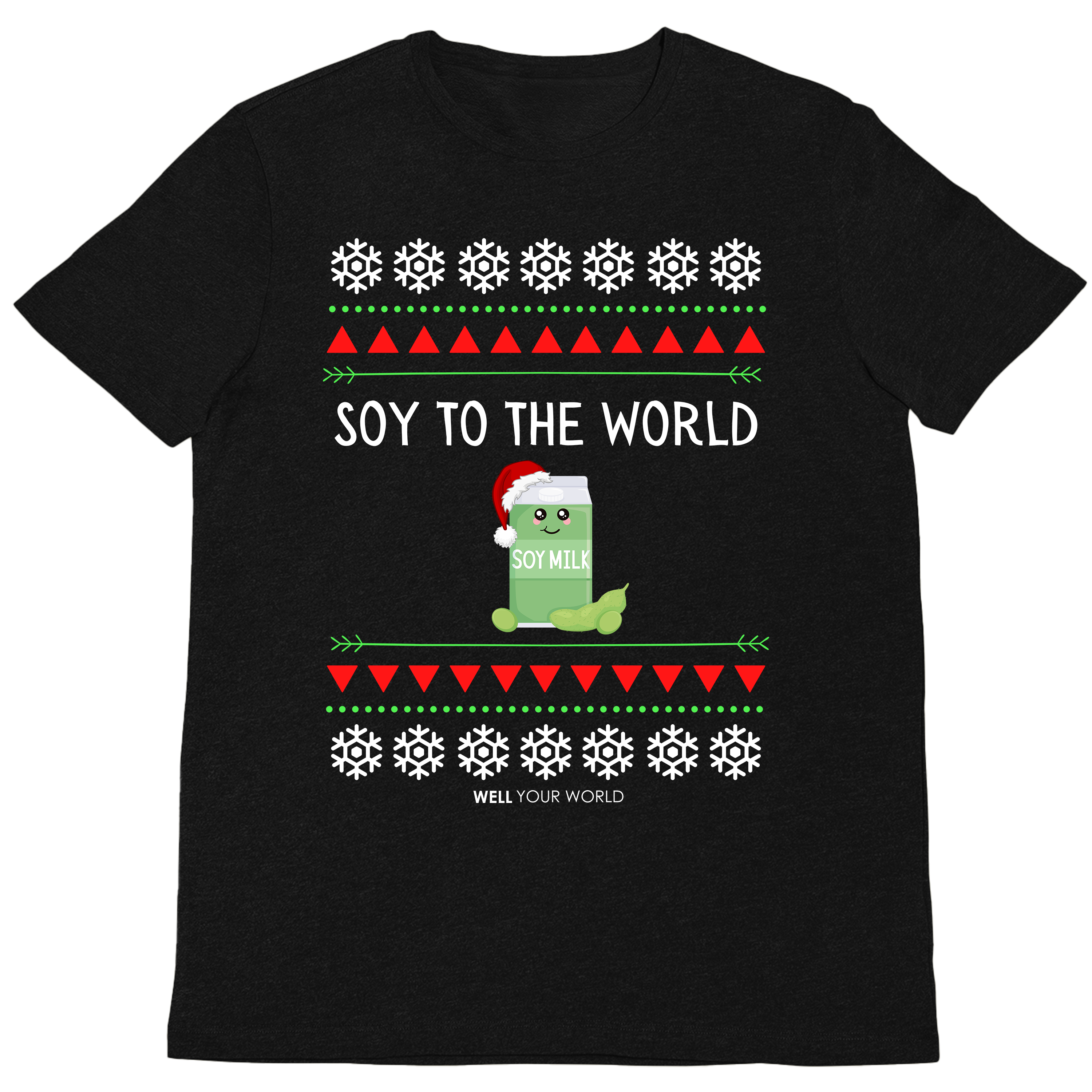 Soy to the World Unisex T-Shirt