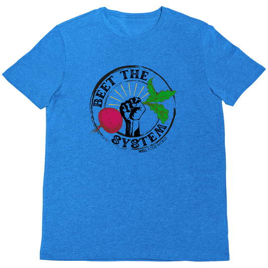 Beet The System Unisex T-Shirt