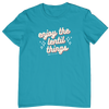 Enjoy The Lentil Things Unisex T-Shirt