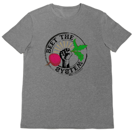 Beet The System Unisex T-Shirt