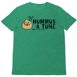 Hummus A Tune Unisex T-Shirt