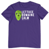 Lettuce Romaine Calm Unisex T-Shirt