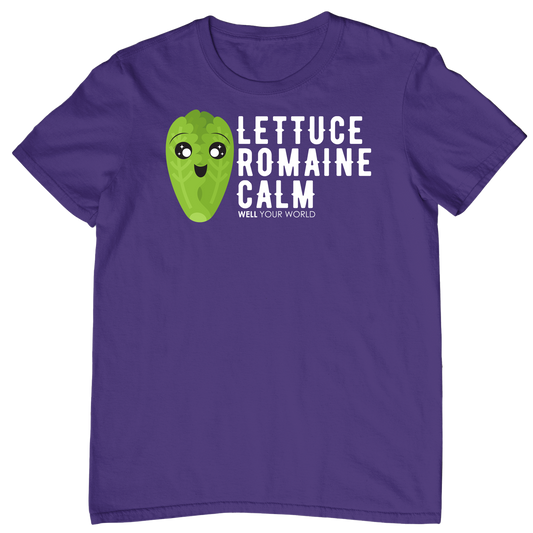 Lettuce Romaine Calm Unisex T-Shirt