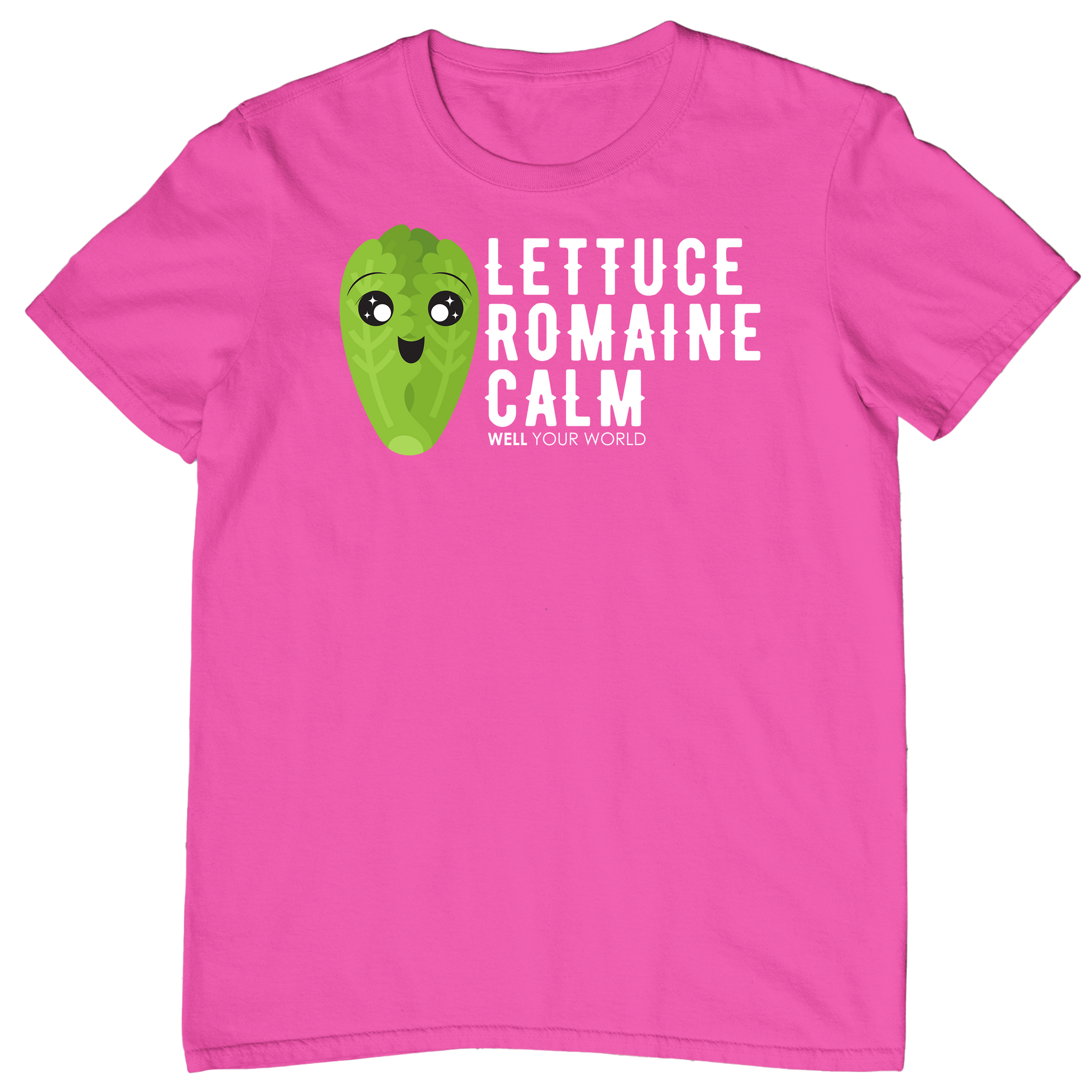Lettuce Romaine Calm Unisex T-Shirt