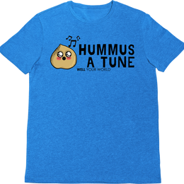 Hummus A Tune Unisex T-Shirt