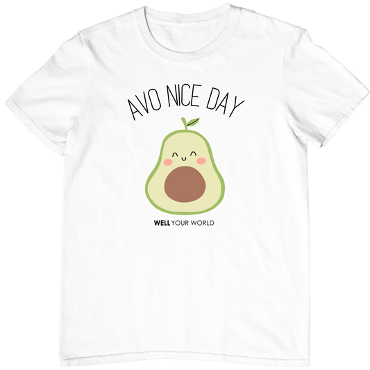 Avo Nice Day Unisex T-Shirt