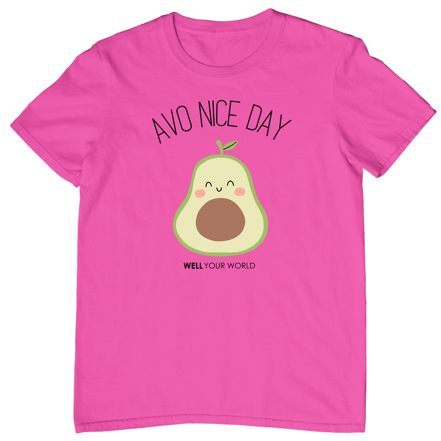 Avo Nice Day Unisex T-Shirt