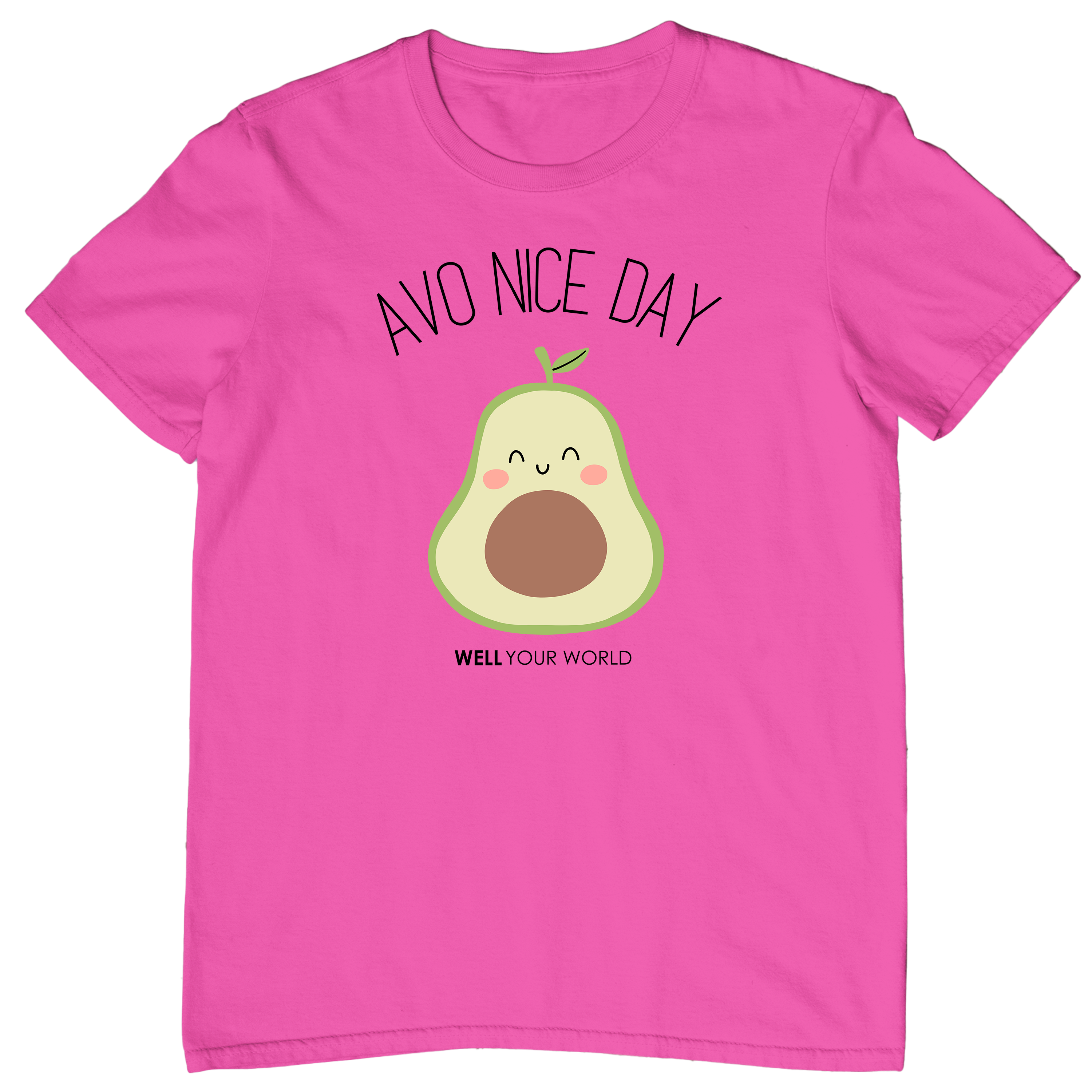 Avo Nice Day Unisex T-Shirt