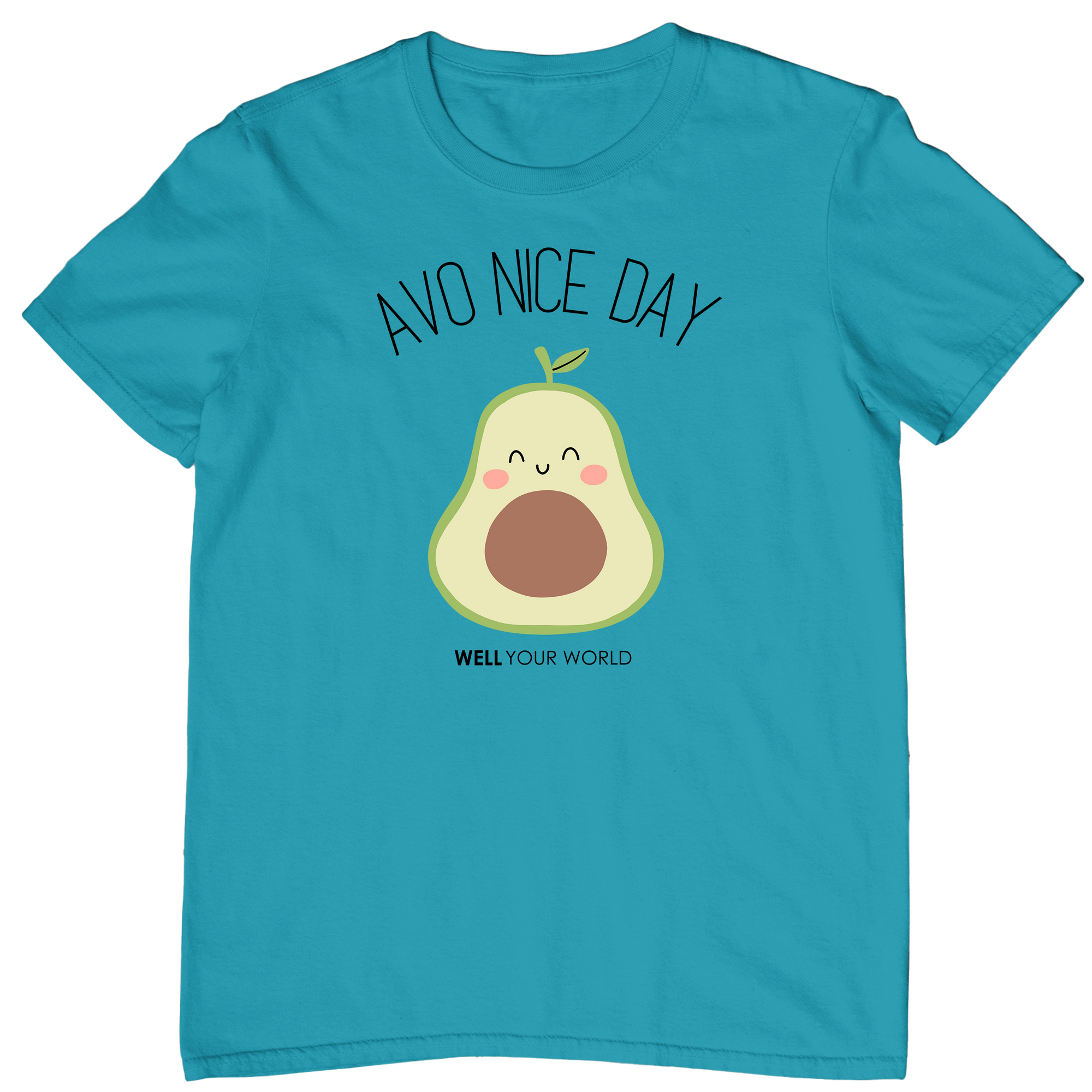 Avo Nice Day Unisex T-Shirt