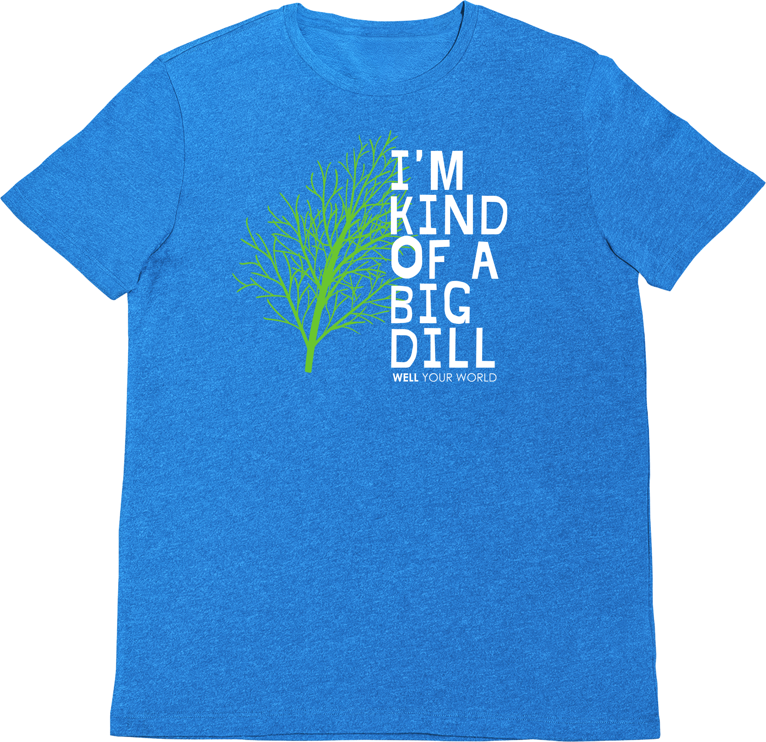 I'm Kind of a Big Dill Unisex T-Shirt