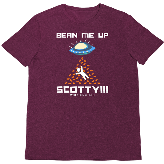 Bean Me Up Scotty Unisex T-Shirt