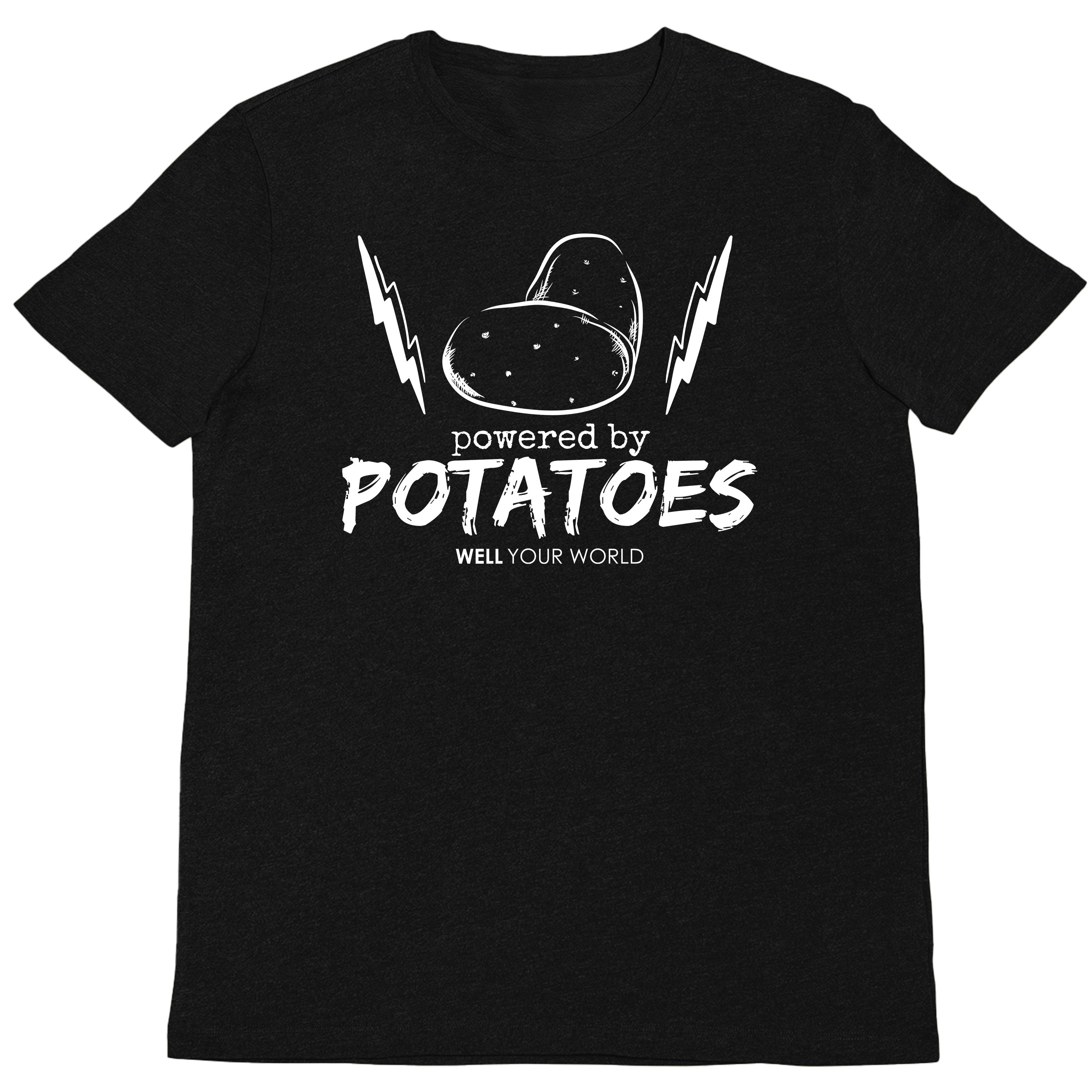Powered By Potatoes Unisex T-Shirt