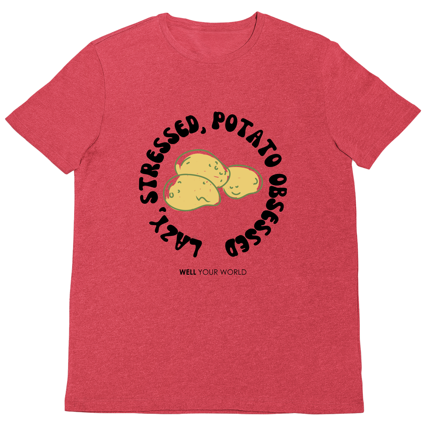 Potato Obsessed Unisex T-Shirt