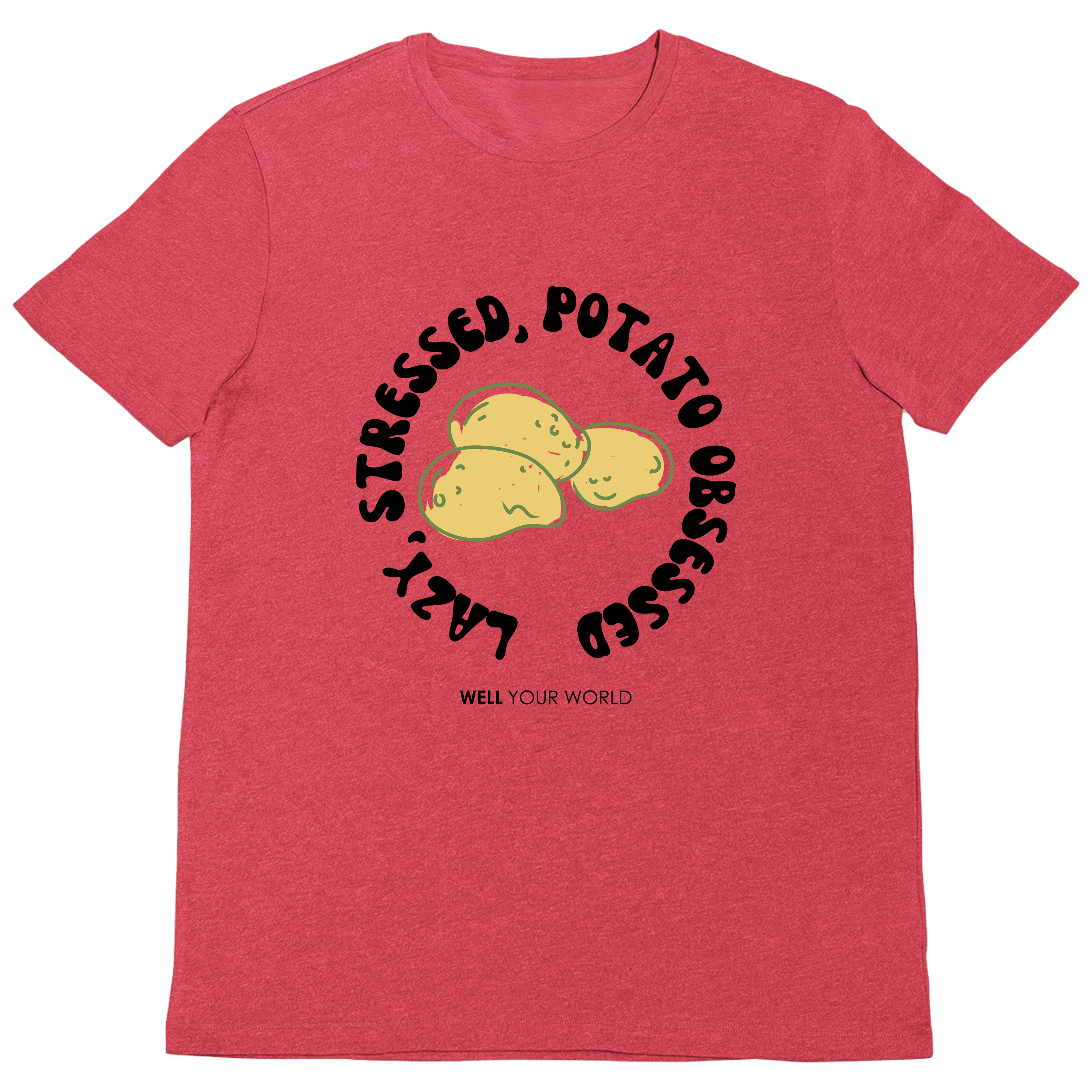 Potato Obsessed Unisex T-Shirt