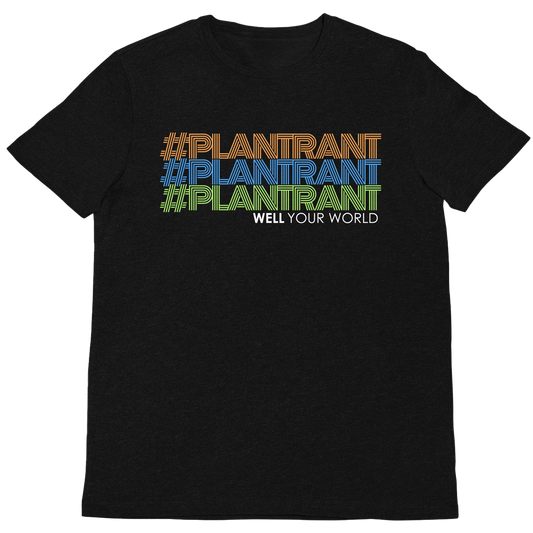 PlantRant Unisex T-Shirt