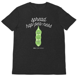 Spread Hap-pea-ness Unisex T-Shirt