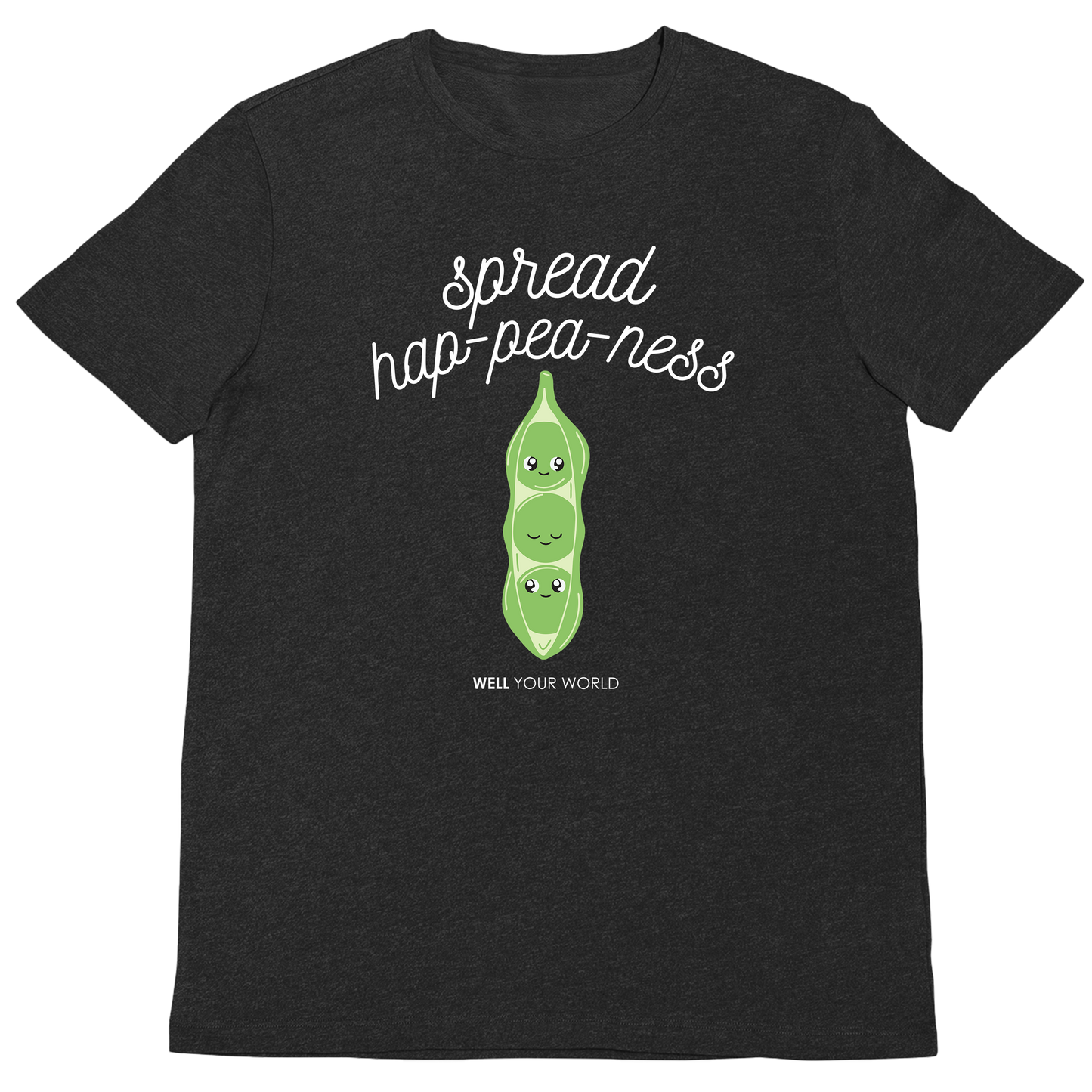 Spread Hap-pea-ness Unisex T-Shirt