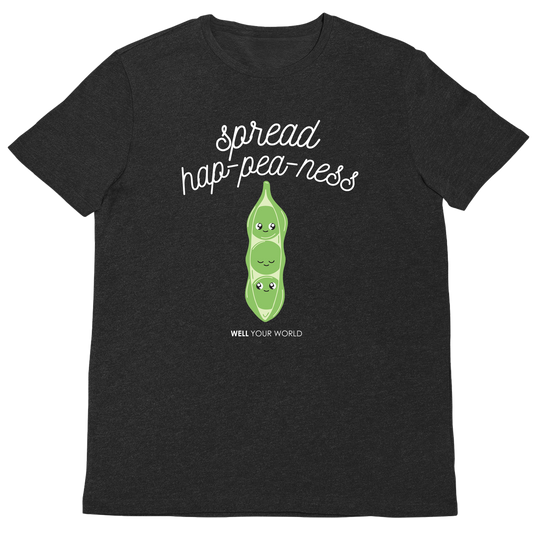 Spread Hap-pea-ness Unisex T-Shirt