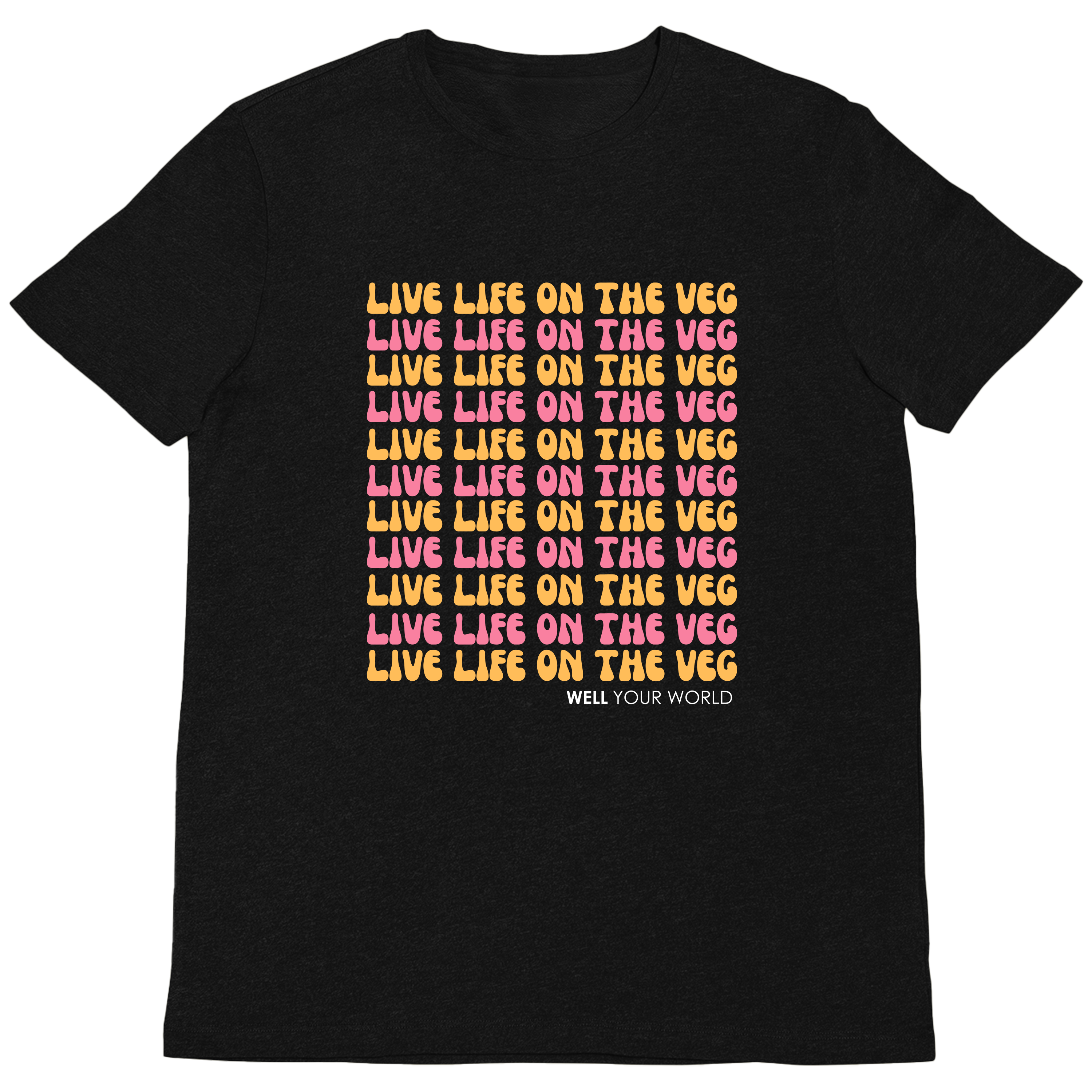 Live Life on the Veg Unisex T-Shirt