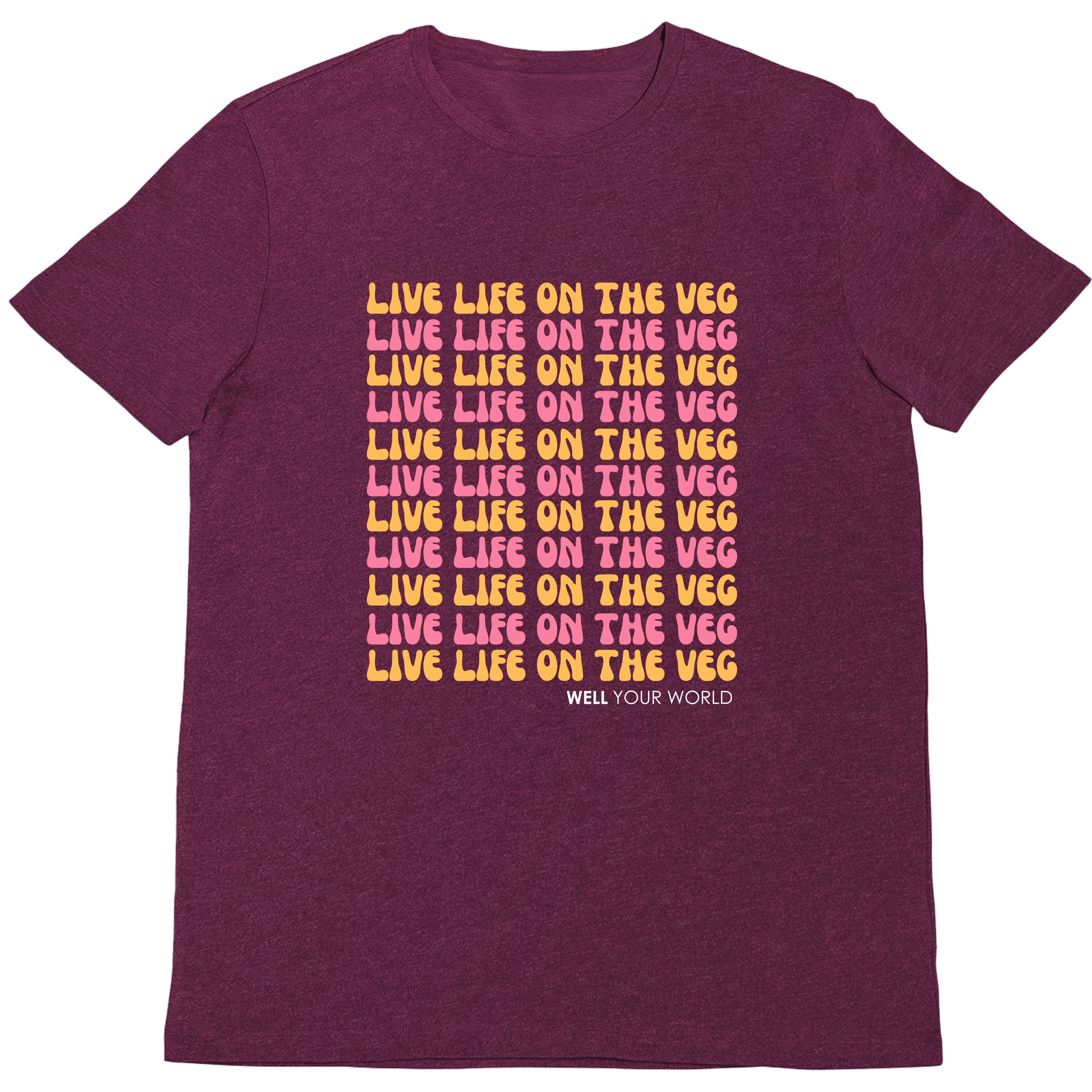 Live Life on the Veg Unisex T-Shirt