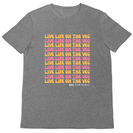 Live Life on the Veg Unisex T-Shirt