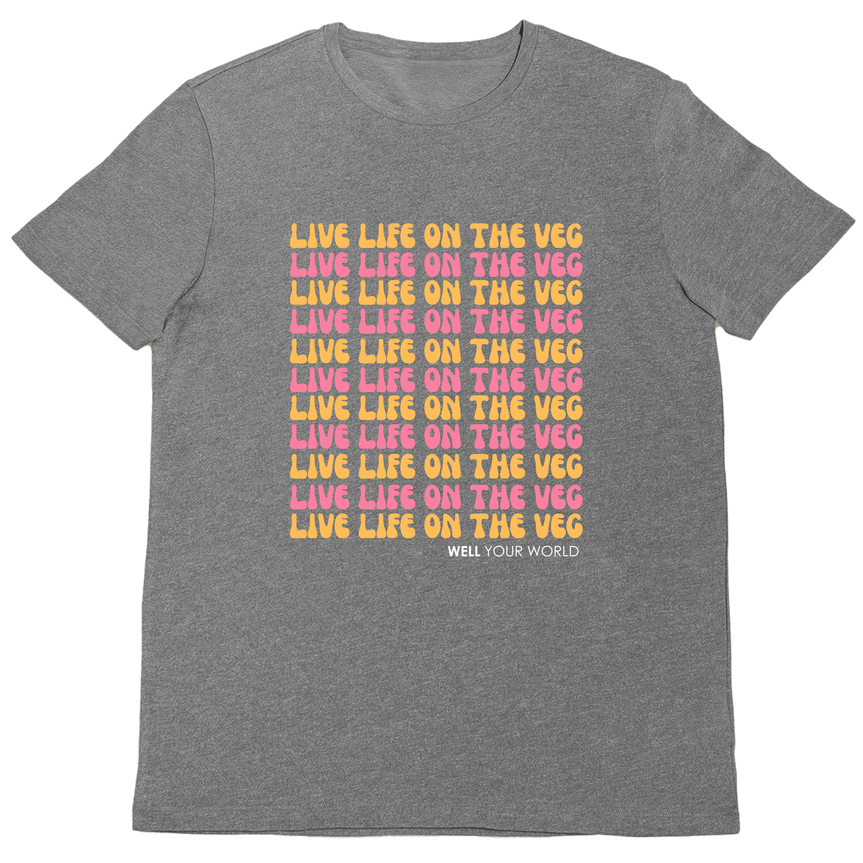 Live Life on the Veg Unisex T-Shirt