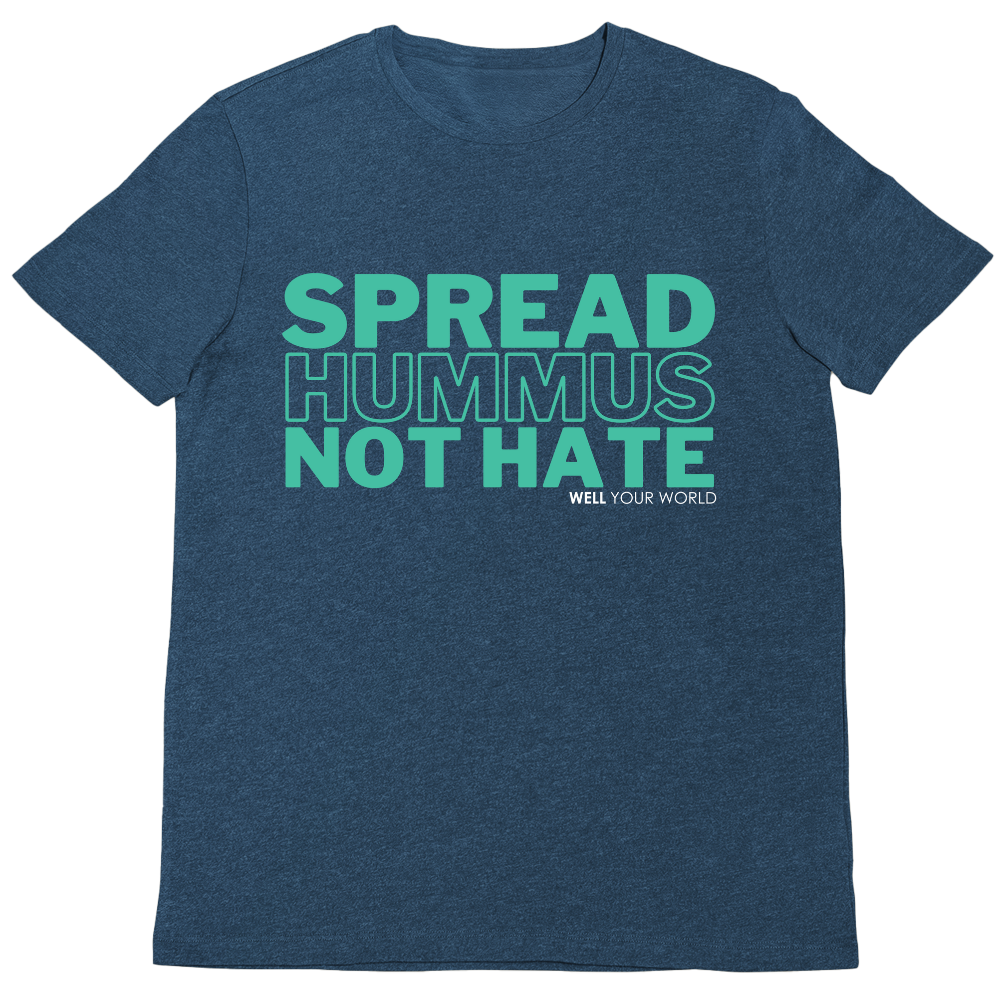 Spread Hummus Not Hate Unisex T-Shirt