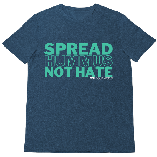 Spread Hummus Not Hate Unisex T-Shirt