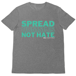 Spread Hummus Not Hate Unisex T-Shirt