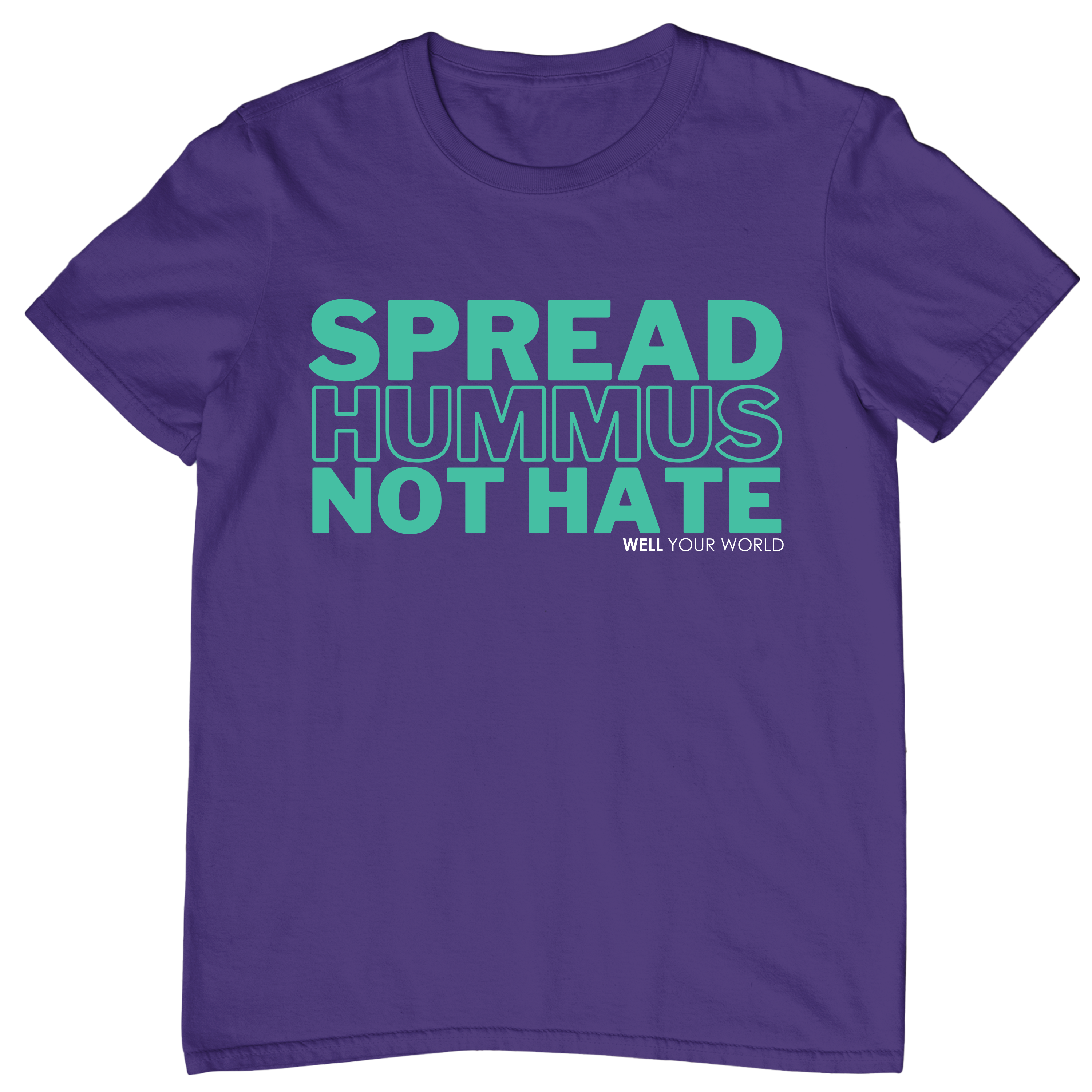 Spread Hummus Not Hate Unisex T-Shirt